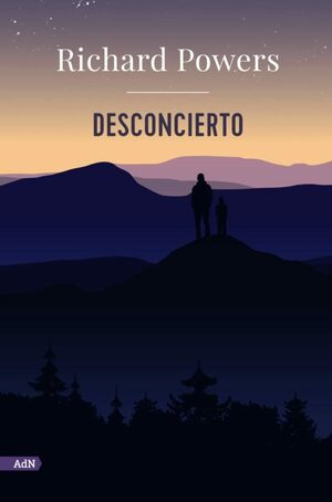 Desconcierto by Richard Powers