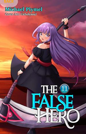 The False Hero volume 11 by Michael Plymel