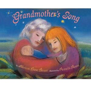 Grandmother's Song by Marion Dane Bauer