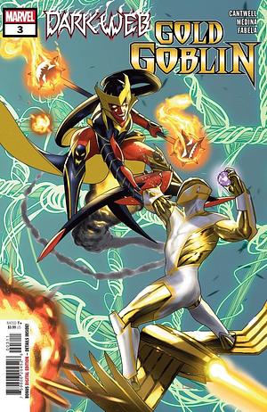 Gold Goblin #3 by Lan Medina, Christopher Cantwell, Antonio Fabela