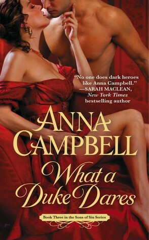 What a Duke Dares by Anna Campbell