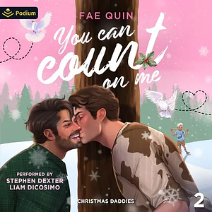 You Can Count On Me by Fae Quin