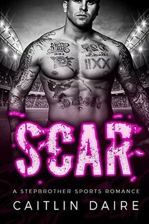 Scar by Caitlin Daire