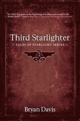 Third Starlighter (Tales of Starlight V2) (2nd Edition) by Bryan Davis