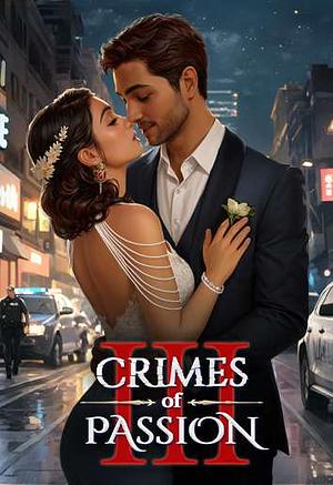 Crimes of Passion, Book 3 by Pixelberry Studios