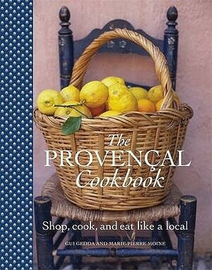 The Provencal Cookbook by Marie-Pierre Moine