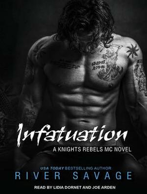 Infatuation by River Savage