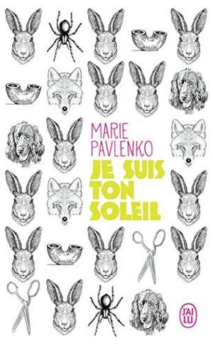 Je suis ton soleil by Marie Pavlenko