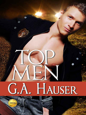 Top Men by G.A. Hauser