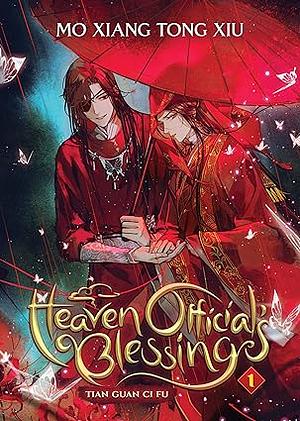 Heaven Official's Blessing: Tian Guan Ci Fu (Novel) Vol. 1 by Mo Xiang Tong Xiu