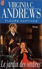 Le jardin des ombres by V.C. Andrews, François Kerline