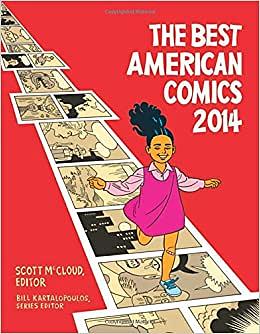 The Best American Comics 2014 by Scott McCloud, Bill Kartalopoulos