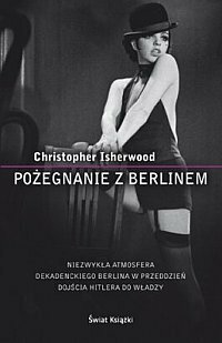 Pożegnanie z Berlinem by Christopher Isherwood