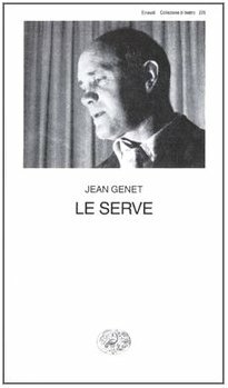 Le Serve by Jean Genet, Jean-Paul Sartre