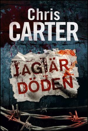 Jag är döden by Chris Carter