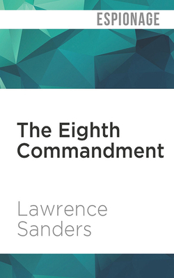 The Eighth Commandment by Lawrence Sanders