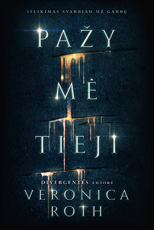 Pažymėtieji by Veronica Roth