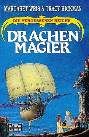 Drachenmagier by Margaret Weis, Tracy Hickman, Eva Bauche-Eppers
