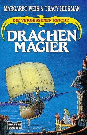 Drachenmagier by Tracy Hickman, Margaret Weis, Eva Bauche-Eppers