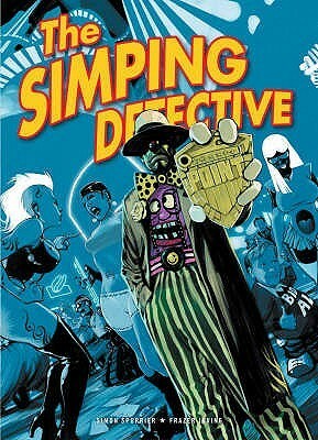 The Simping Detective by Frazer Irving, Simon Spurrier
