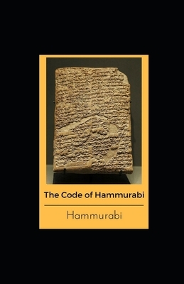 The Code of Hammurabi illustrated by Hammurabi
