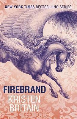 Firebrand by Kristen Britain