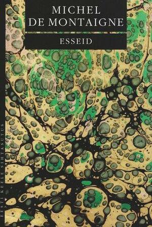 Esseid by Michel de Montaigne