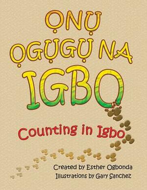 N G G Na Igbo by Esther Ogbonda, Gary Sanchez