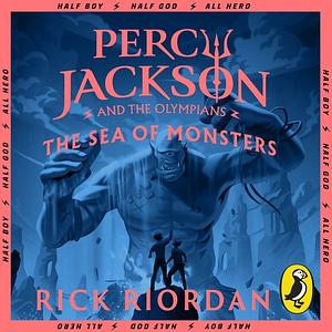 The Sea of Monsters by Rick Riordan