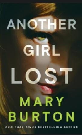 Another Girl Lost by Mary Burton