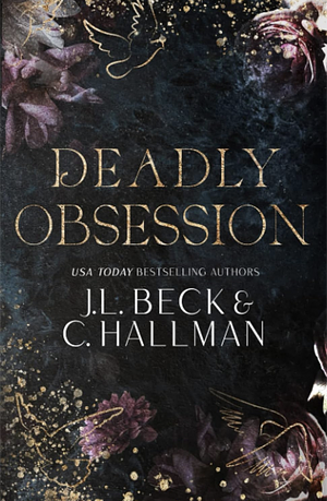 Deadly Obsession  by J.L. Beck