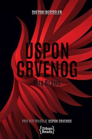 Uspon Crvenog by Jasmina Marković Karović, Miroslav Bašić Palković, Pierce Brown