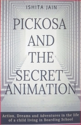 Pickosa and the Secret Animation by Ishita Jain