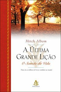 A Última Grande Lição by Mitch Albom