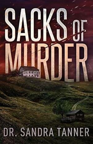 Sacks of Murder (Vett Brayborn Book 1) by Sandra Tanner