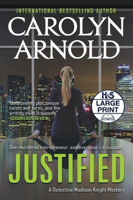 Justified by Carolyn Arnold