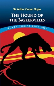 The Hound of the Baskervilles by Arthur Conan Doyle