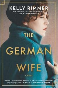 The German Wife by Kelly Rimmer