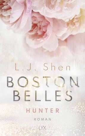 Boston Belles - Hunter by L.J. Shen