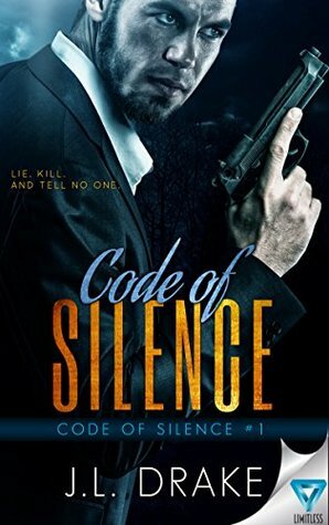 Code Of Silence by J.L. Drake