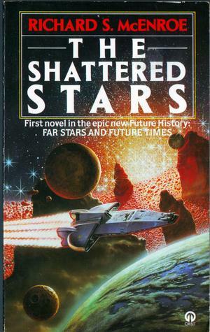 The Shattered Stars by Richard S. McEnroe
