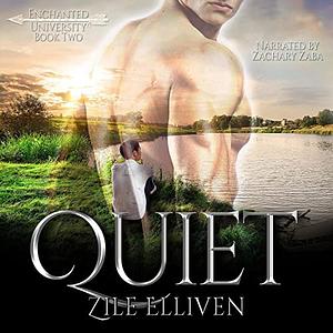 Quiet by Zile Elliven