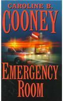 Emergency Room by Caroline B. Cooney