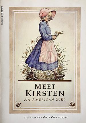 Kirsten: An American Girl by Janet Beeler Shaw