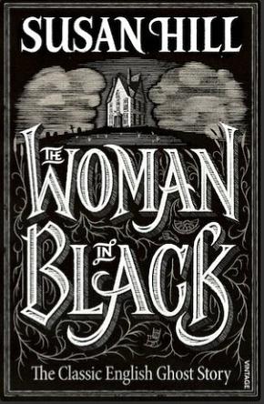 The Woman in Black by Susan Hill