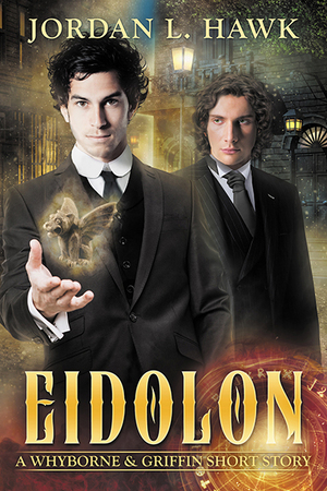 Eidolon by Jordan L. Hawk