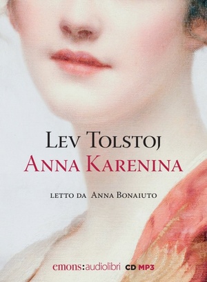 Anna Karenina by Leo Tolstoy