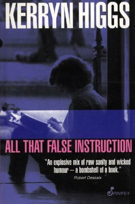 All That False Instruction by Elizabeth Riley