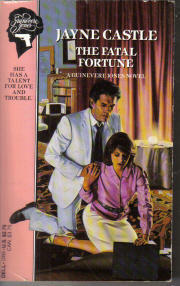 The Fatal Fortune by Jayne Ann Krentz, Jayne Castle