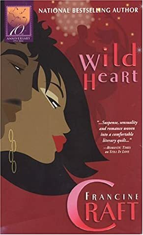 Wild Heart by Francine Craft